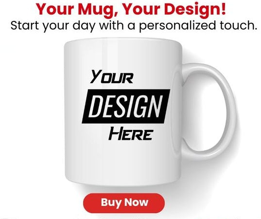 Get Your Personalised Mug/Cup Tea/Coffee Mug Premium Quality